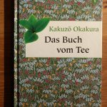 Kakuzo Okakura: Das Buch vom Tee